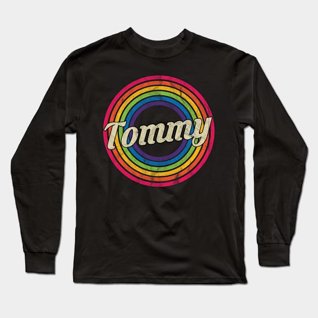 Tommy - Retro Rainbow Faded-Style Long Sleeve T-Shirt by MaydenArt